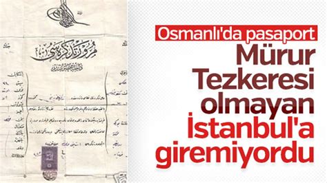 O­s­m­a­n­l­ı­ ­p­a­s­a­p­o­r­t­u­:­ ­M­ü­r­u­r­ ­T­e­z­k­e­r­e­s­i­